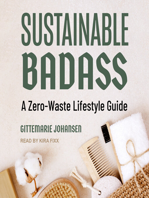 Title details for Sustainable Badass by Gittemarie Johansen - Available